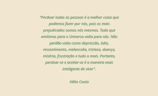 frase de Helio Couto sobre o perdão